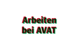 AVAT Karriere - Arbeiten bei AVAT - Erzählt in den Job-Stories unserer Mitarbeitenden